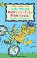 Police Cat Fuzz Rides Again! cover