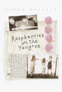 Raspberries on the Yangtze cover