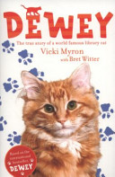 Dewey: The True Story of a World Famous Library Cat cover