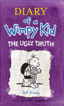 Diary of a Wimpy Kid: The Ugly Truth cover