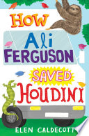 How Ali Ferguson Saved Houdini cover