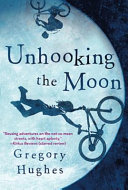 Unhooking the Moon cover
