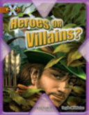 Heroes or Villains? cover