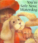 You're Safe Now, Waterdog cover