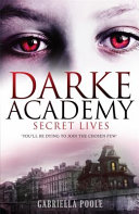 Darke Academy: Secret Lives cover