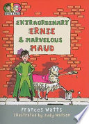 Extraordinary Ernie & Marvelous Maud cover