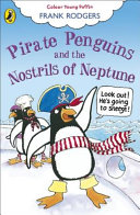 Pirate Penguins and the Nostrils of Neptune cover