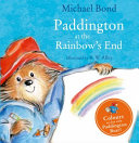 Paddington at the Rainbow's End cover