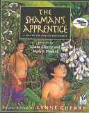 The Shaman's Apprentice: A Tale of the Amazon Rain Forest cover