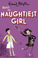 Here's the Naughtiest Girl! cover