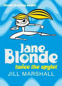 Jane Blonde: Twice the Spylet cover