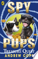 Spy Pups: Treasure Quest cover