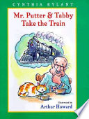 Mr. Putter & Tabby Take the Train cover