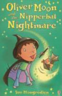 Oliver Moon and the Nipperbat Nightmare cover
