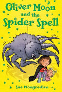 Oliver Moon and the Spider Spell cover