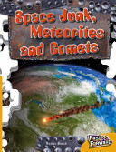 Space Junk, Meteorites and Comets cover