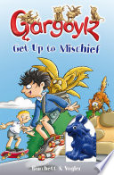 Gargoylz Get up to Mischief cover