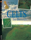 On the Trail of the Celts in Britain cover