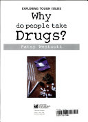 Why Do People Take Drugs? cover