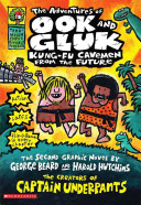 The Adventures of Ook and Gluk, Kung-Fu Cavemen from the Future cover