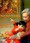 The Dragon New Year: A Chinese Legend cover
