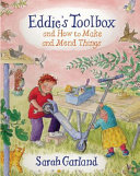 Eddie's Toolbox: And How to Make and Mend Things cover