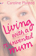 Living With a Re-invented Mum cover