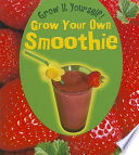 Grow Your Own Smoothie cover
