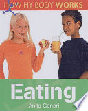 How My Body Works: Eating cover