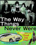 The Way Things Never Were cover