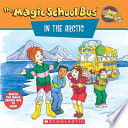The Magic School Bus in the Arctic cover