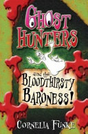 Ghosthunters and the Bloodthirsty Baroness! cover