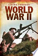 World War II (Living Through...) cover