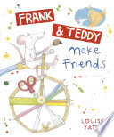 Frank and Teddy Make Friends cover