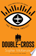 The Medusa Project: Double-Cross cover