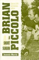 Brian Piccolo: A Short Season cover