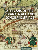Africans of the Ghana, Mali, and Songhai Empires cover