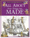 All About How Things Are Made cover