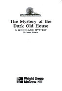 The Mystery of the Dark Old House cover
