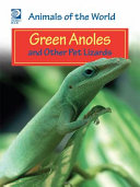 Green Anoles and Other Pet Lizards cover