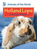Holland Lops and Other Rabbits cover