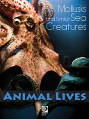 Mollusks and Similar Sea Creatures cover