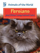 Persians and Other Long-Haired Cats cover