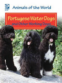 Portuguese Water Dogs and Other Working Dogs cover