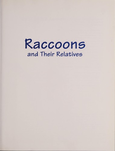 Raccoons and Their Relatives cover