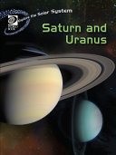 Saturn and Uranus (Explore the Solar System) cover
