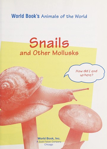 Snails and Other Mollusks cover