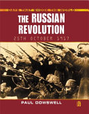 The Russian Revolution: October 25, 1917 cover