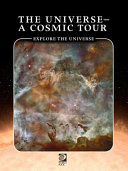 The Universe--A Cosmic Tour cover