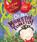 Oh No, Monster Tomato! cover